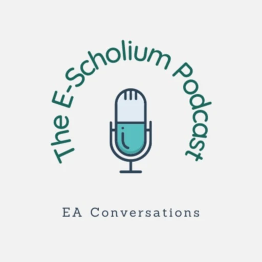 The E-Scholium Podcast