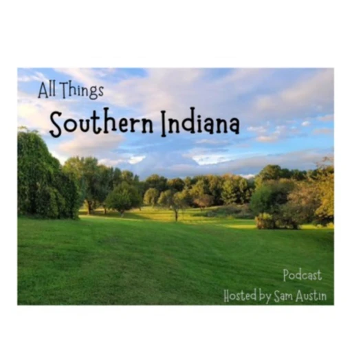 All Things Southern Indiana