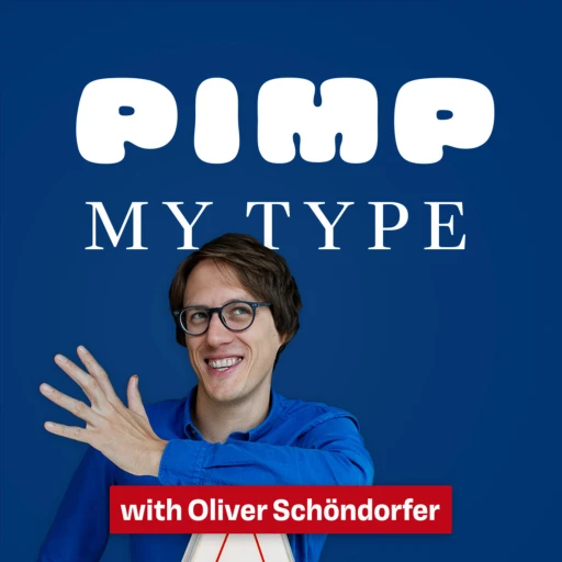 Pimp my Type