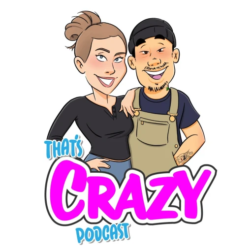 That’s Crazy Podcast