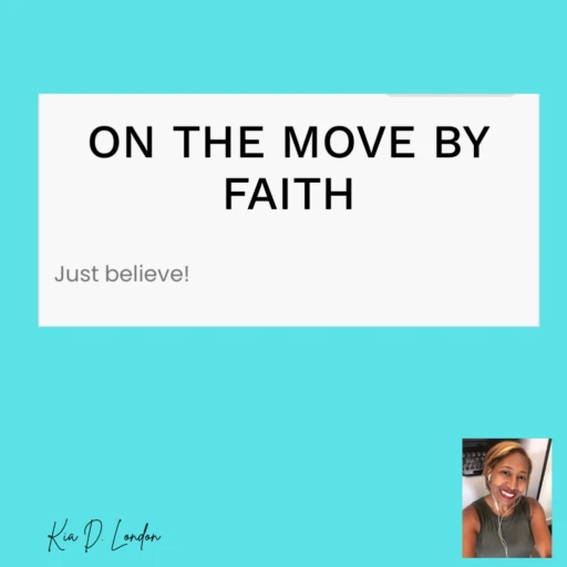 On The Move By Faith