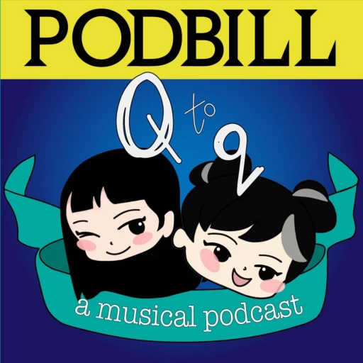 Q to Q: A Musical Podcast