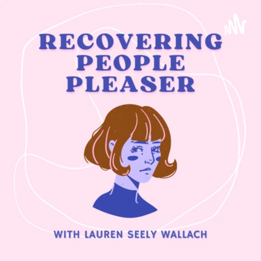 RECOVERING PEOPLE PLEASER