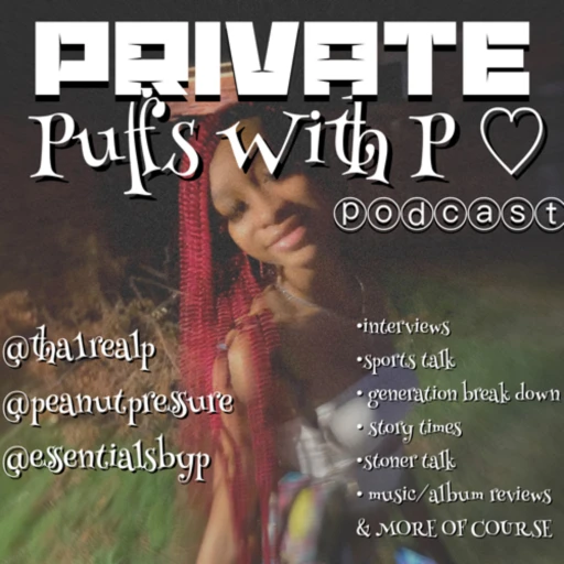 PRIVATE PUFFS WITH P