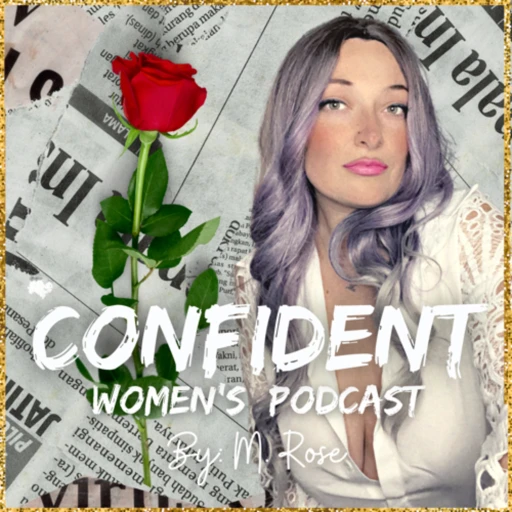 Confident Queens Podcast