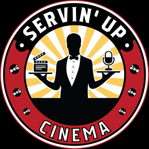 Servin’ Up Cinema