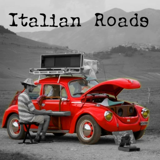 The Italian Roads. The Italy that you have never seen, or that no one has ever told you about.