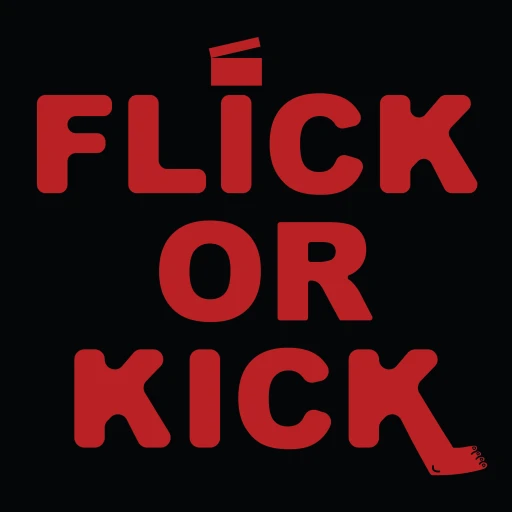 Flick or Kick