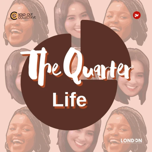 The Quarter Life