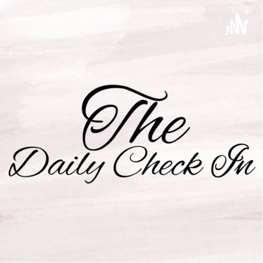 The Daily Check In