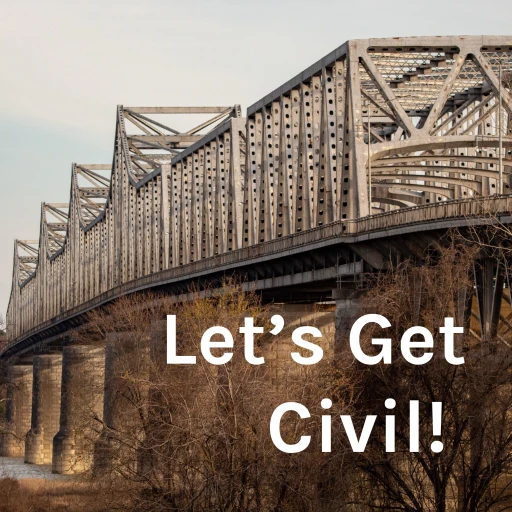 Let’s Get Civil!