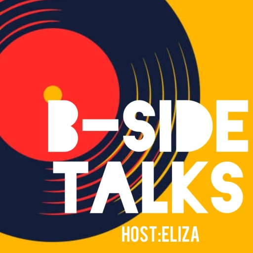 B-SIDE TALKS