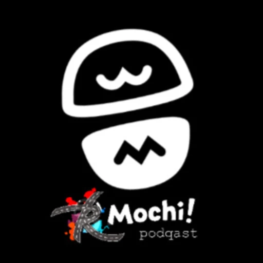 R Mochi Podcast