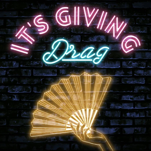 It’s Giving Drag: A RuPaul’s Drag Race Recap Show