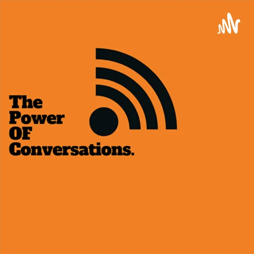 The Power Of Conversations