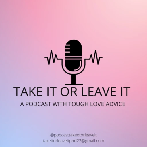 Take it or Leave It