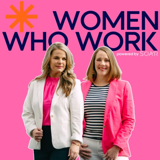 Women Who Work