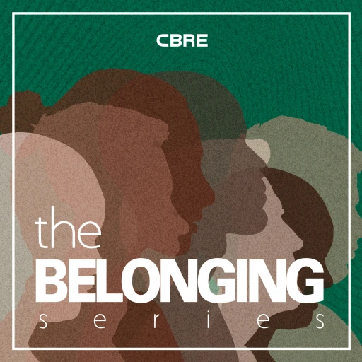 The Belonging Series by CBRE