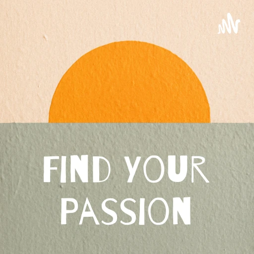 Find Your Passion