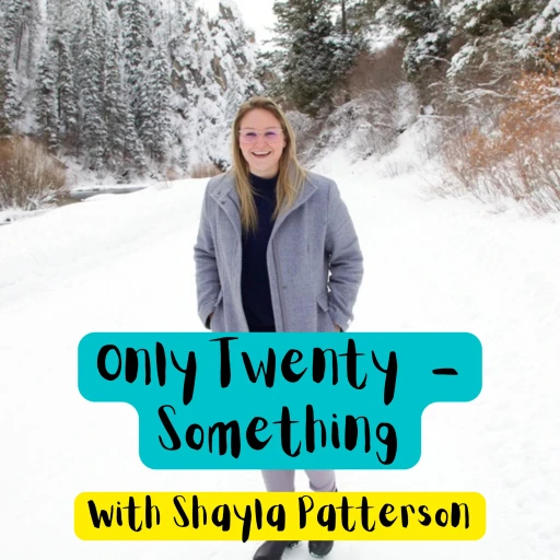 Only Twenty – Something