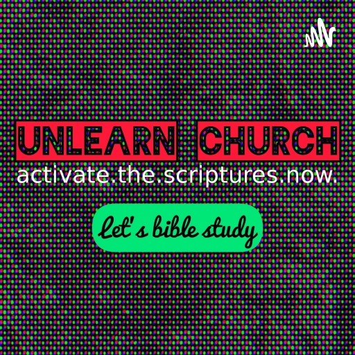 Unlearn Church