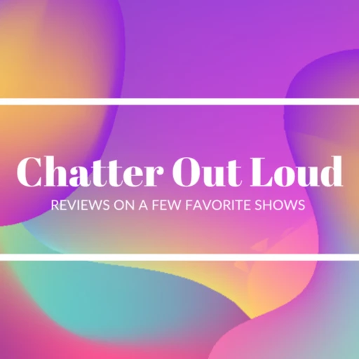 Chatter Out Loud with Danielle