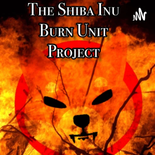 The Shiba Inu Burn Unit Project