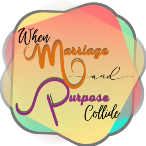 When Marriage and Purpose Collide