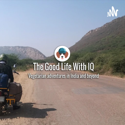 The Good Life With IQ: Veg adventures