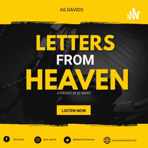 LETTERS FROM HEAVEN || AS Davids