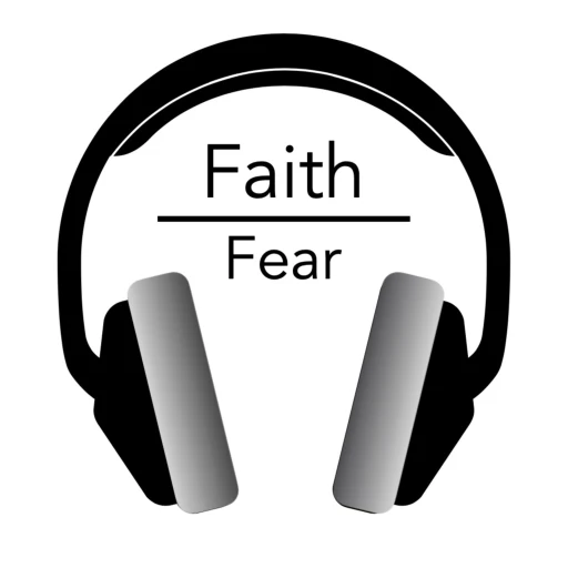 Faith Over Fear Podcast with Beau Fields