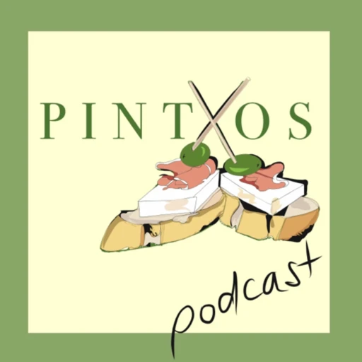 The Pintxos Podcast