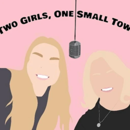 Two Girls, One Small Town