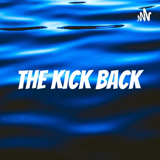 The Kick Back