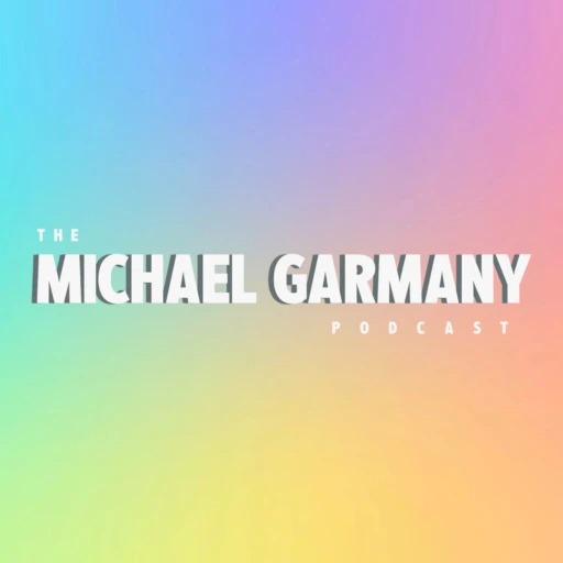 The Michael Garmany Podcast