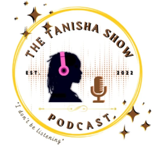 The Tanisha Show: I Don’t Be Listening