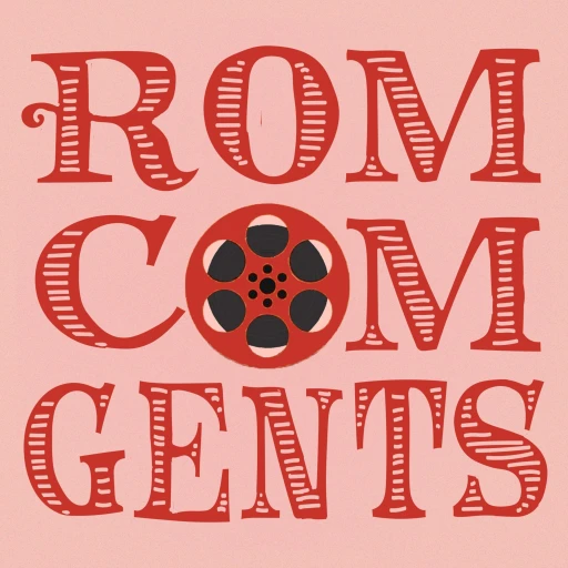 A Gentlemen’s Guide to Rom-Coms