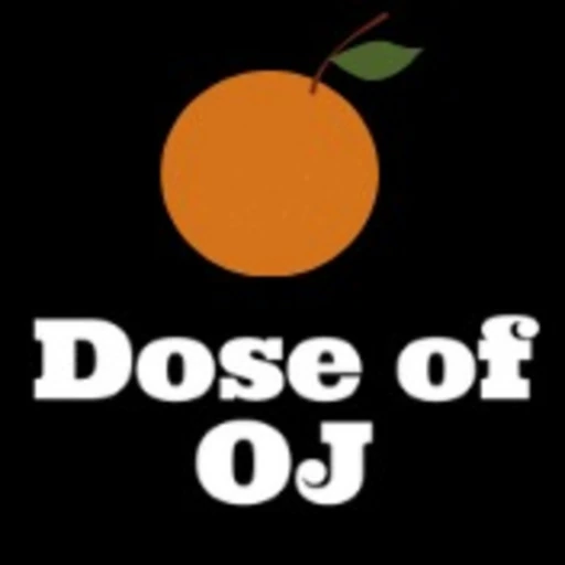 Dose of OJ