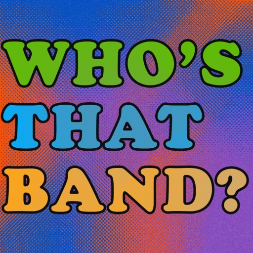 Who’s That Band?