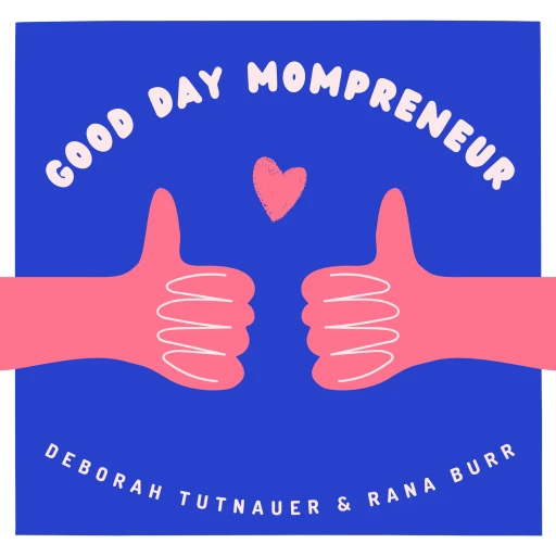 Good Day Mompreneur