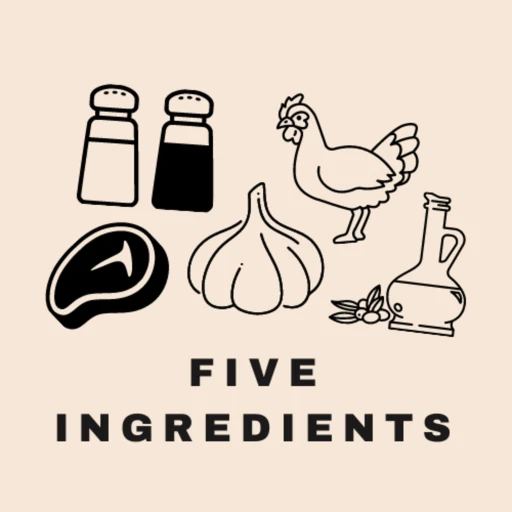 5 Ingredients