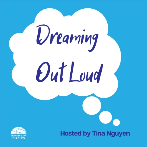 Dreaming Out Loud