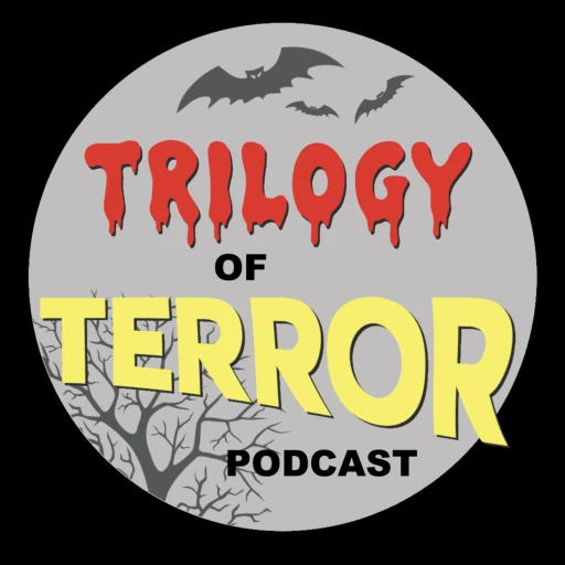 Trilogy of Terror Podcast