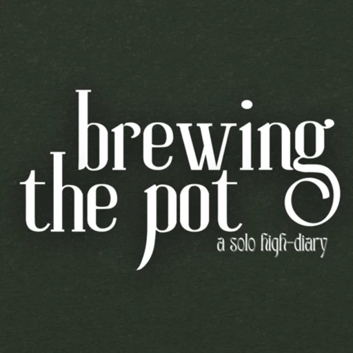 Brewing the Pot