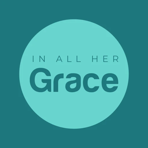 In All Her Grace