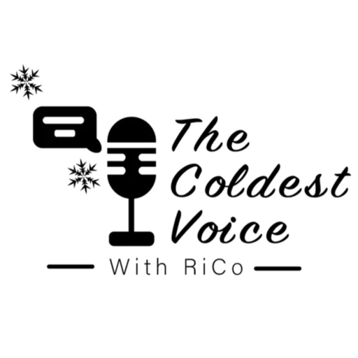 The Coldest Voice w/Rico