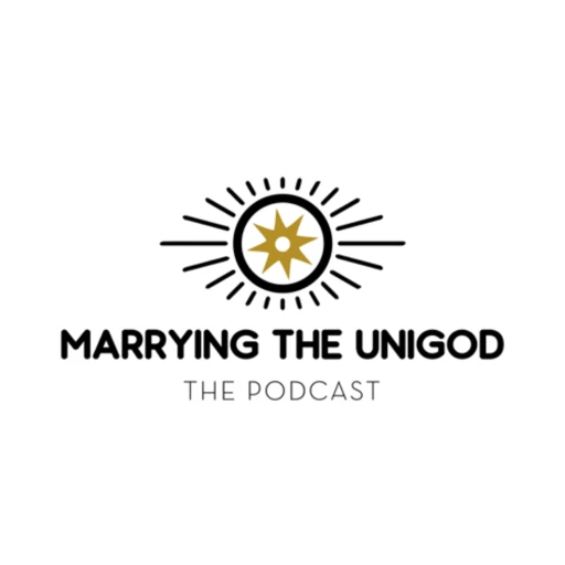 Marrying the UniGod