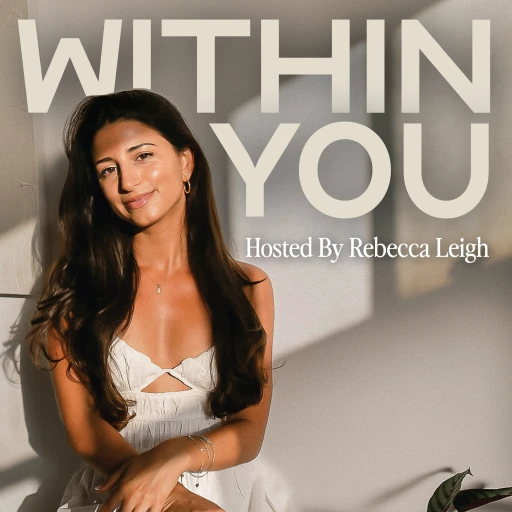 The Rebecca Leigh Podcast