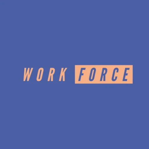 Work Force