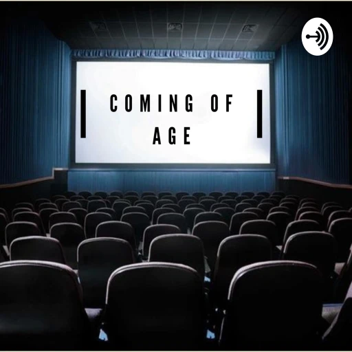 Coming of Age